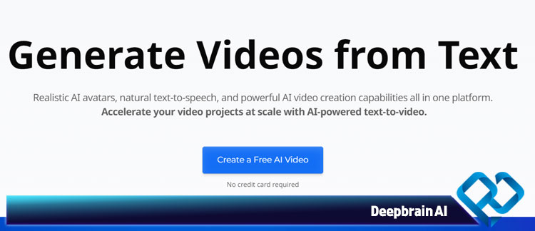 Deepbrain AI سایت تبدیل متن به ویدیو با هوش مصنوعی